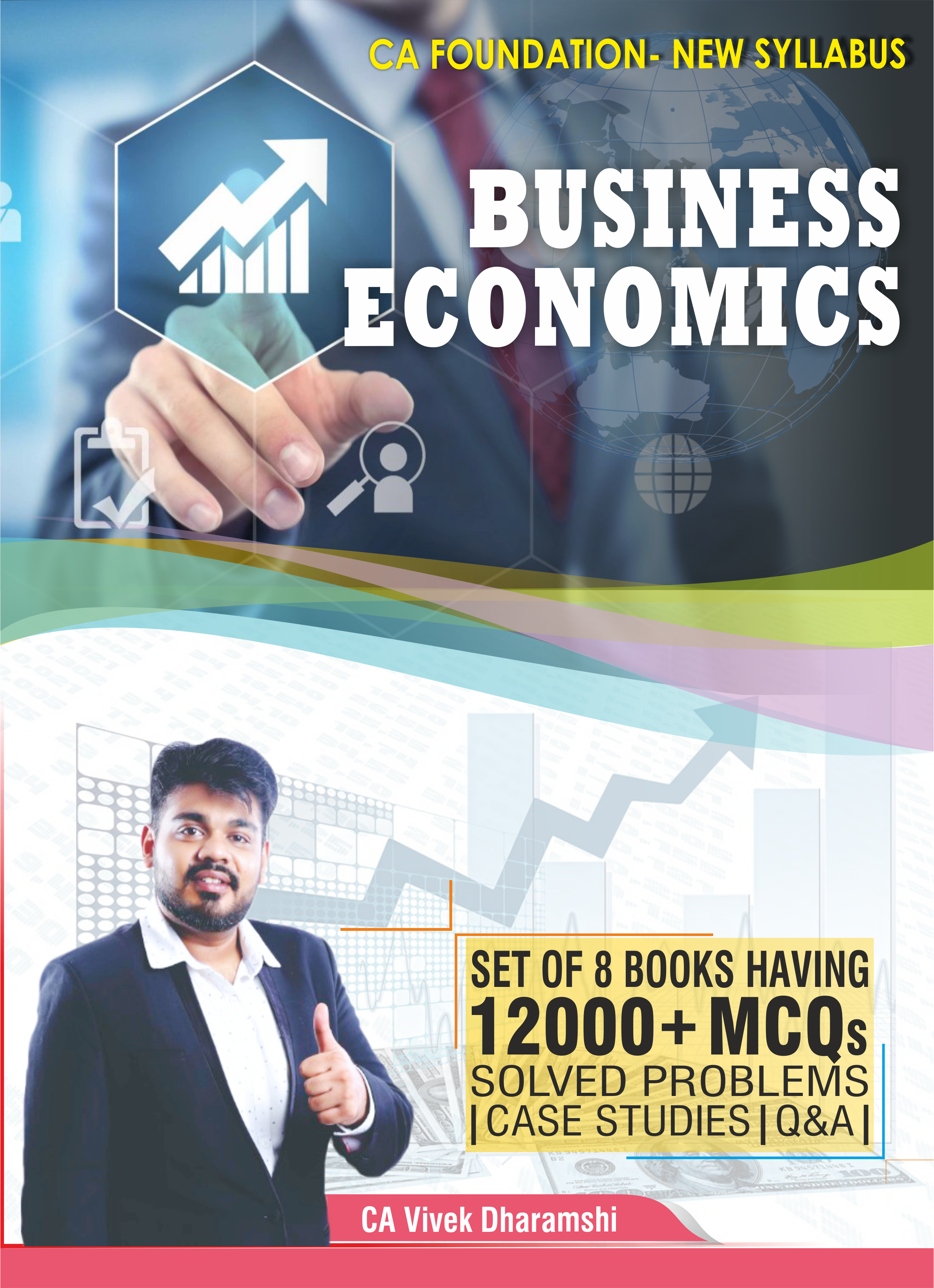 CA_Foundation_Business_Economics_Only_Theory_and_2600_MCQs_|_New_Syllabus_|_Largest_Question_Bank_|