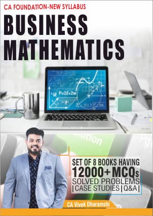 CA_Foundation_Business_Mathematics_Only_I_More_than_1200_Solved_Problems_with_detailed_solutions_I_Largest_Question_Bank_in_India