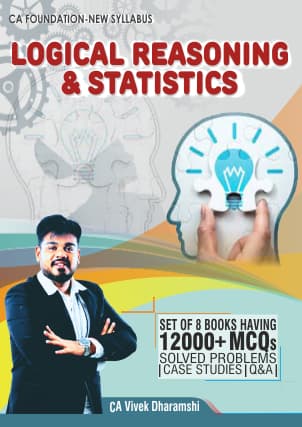 CA_Foundation_Logical_Reasoning_andd_Statistics_only_I_More_than_2600_Solved_Problems_with_detailed_Solutions_I_Largest_Question_Bank_in_India