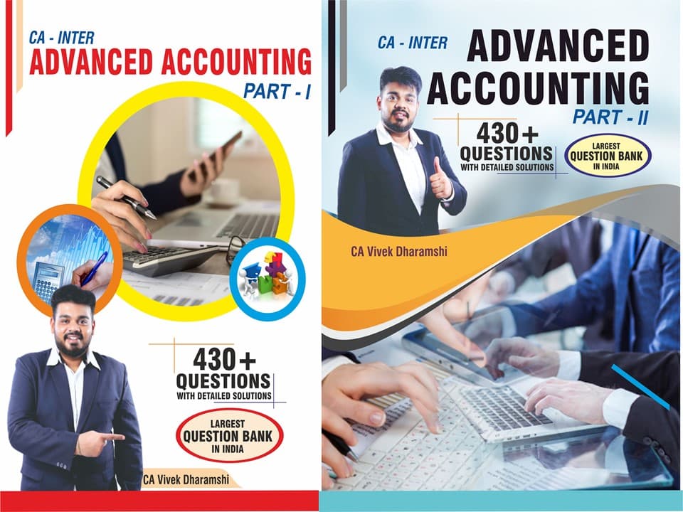 CA_Inter_Advanced_Accounting_Part_1_andd_2_Full_Syllabus_Excl_Accounting_Standards_I_More_than_860_Solved_Questions_I_Largest_Question_Bank_I