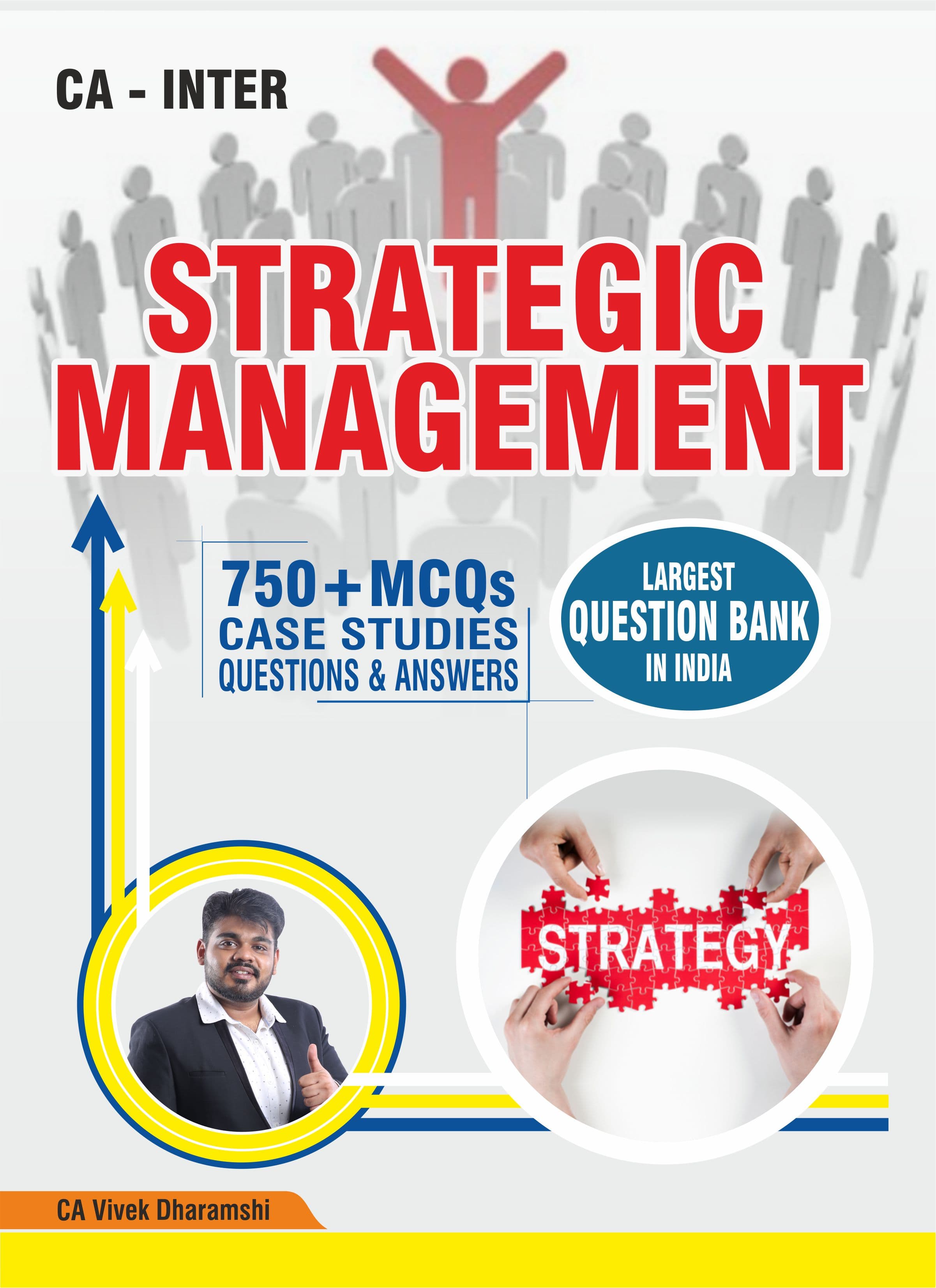 CA_Inter_Strategic_Management_I_300_Direct_andd_Case_Study_Based_QanddA_and_720_MCQs_I_Largest_Question_Bank_in_India_I