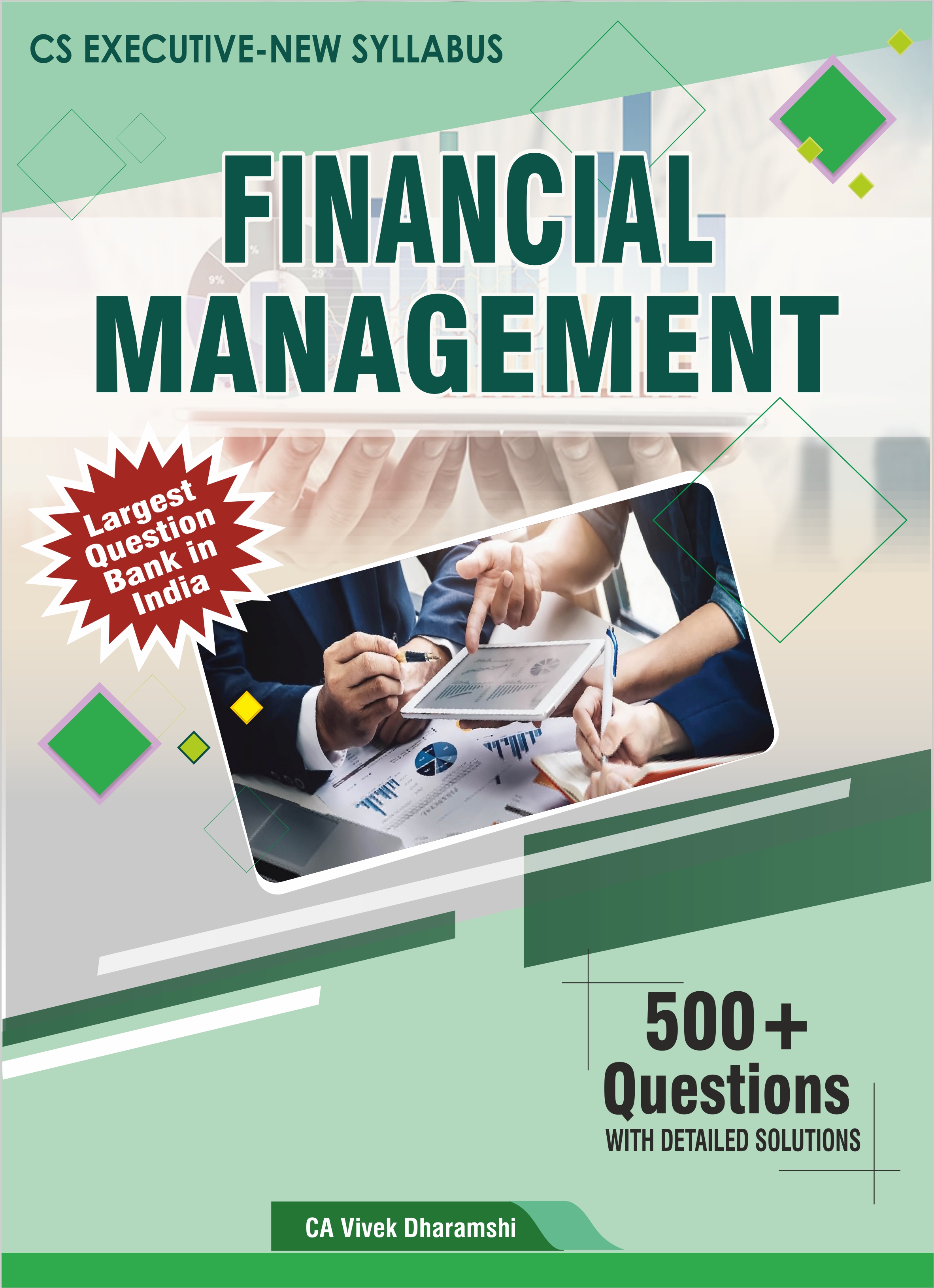 Connexs_CS_Executive_Financial_Management_I_New_Syllabus_|_Largest_Question_Bank_in_India_I_500_Solved_Problems_with_Detailed_Solutions_Theory_Questions_andd_Answers_I_June_andd_Dec_2025_Attempt_