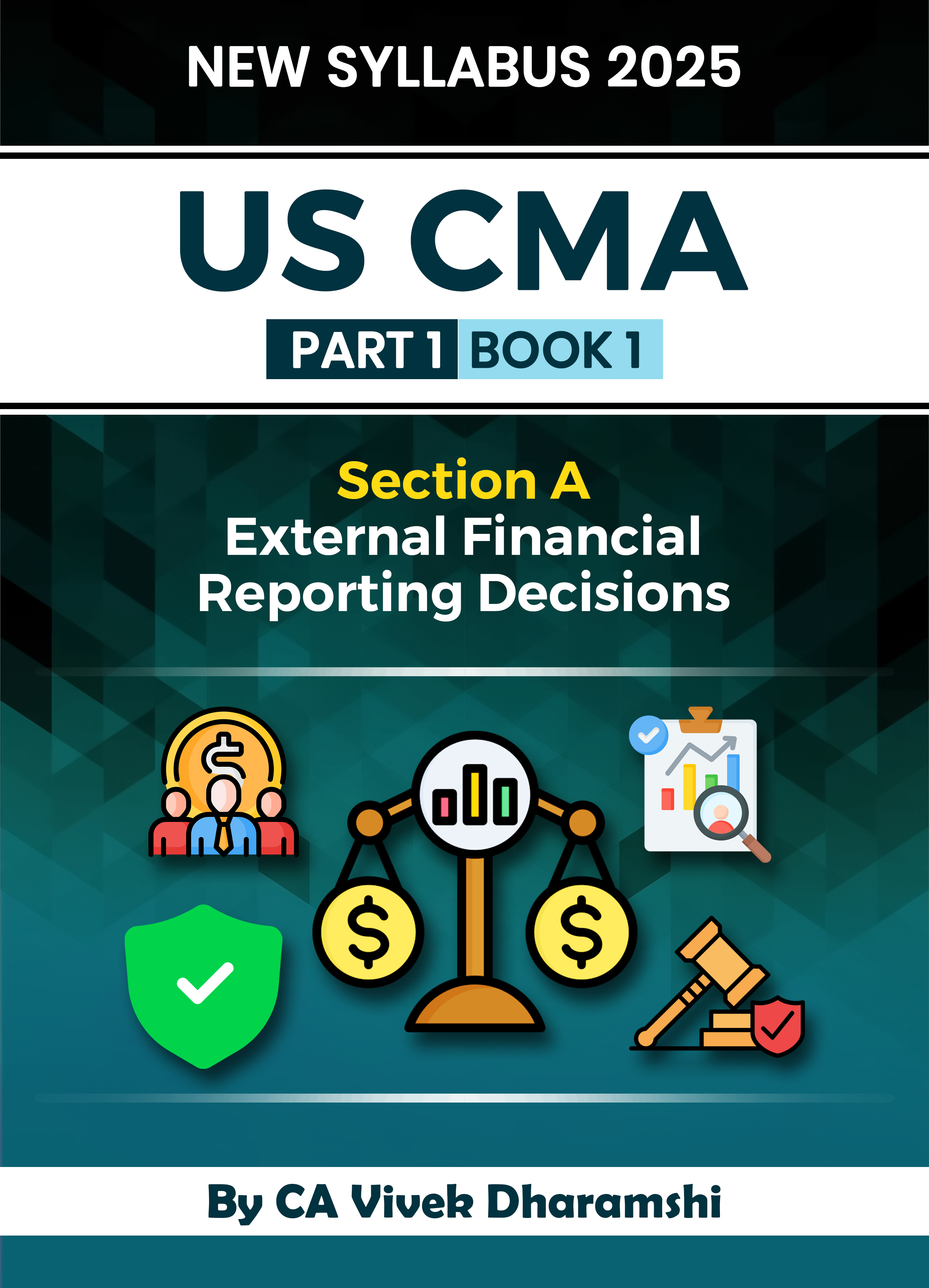 US_CMA_Part_1_I_Set_of_3_Books_I_Complete_coverage_with_2200_MCQs_I_Largest_Question_Bank_in_India_I_New_Syllabus_2025_I_Connex_Edtech_andd_Publications