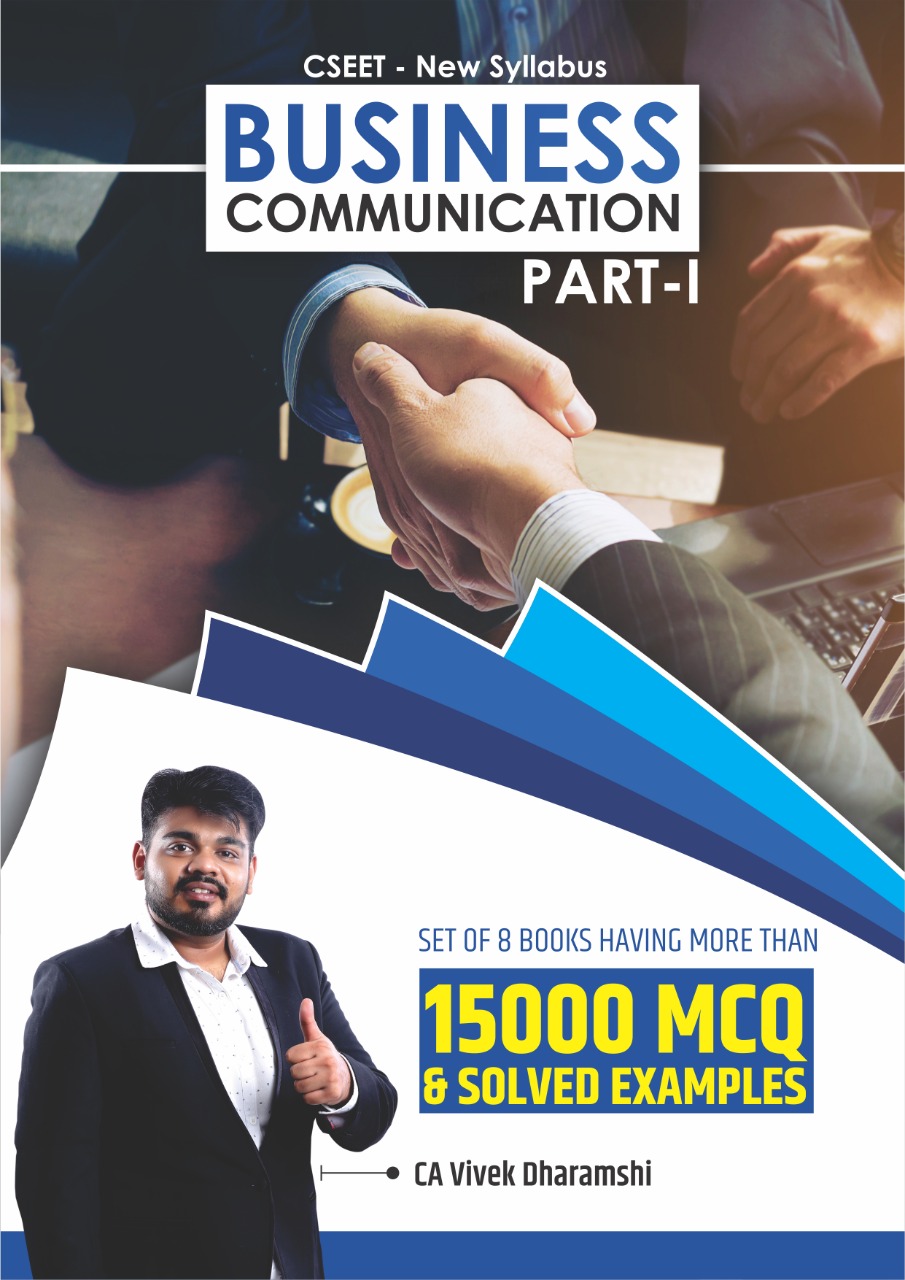 CSEET_New_Syllabus___Business_Communication_Simplified_Theory_andd_MCQ_Booklet_Part_1_Only___May_andd_Nov_2022_Attempt