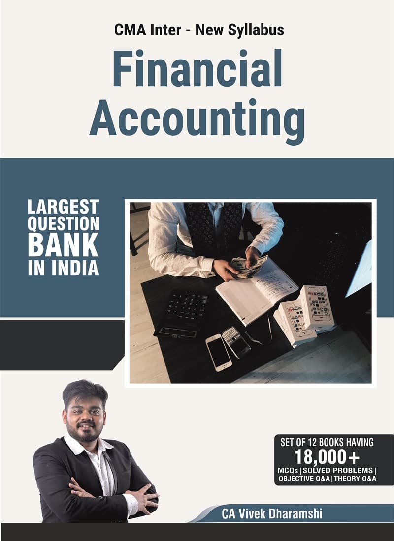 CMA_Inter_Financial_Accounting_I_2026_Edition_I_Set_of_2_Books_I_More_than_2000_MCQs_Theory_QanddA_Objective_QanddA_and_Practical_Problems_with_Solutions_I_Largest_Question_Bank_in_India